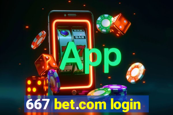 667 bet.com login