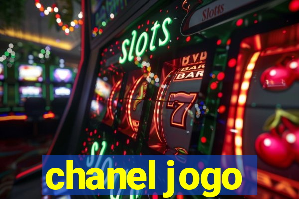 chanel jogo