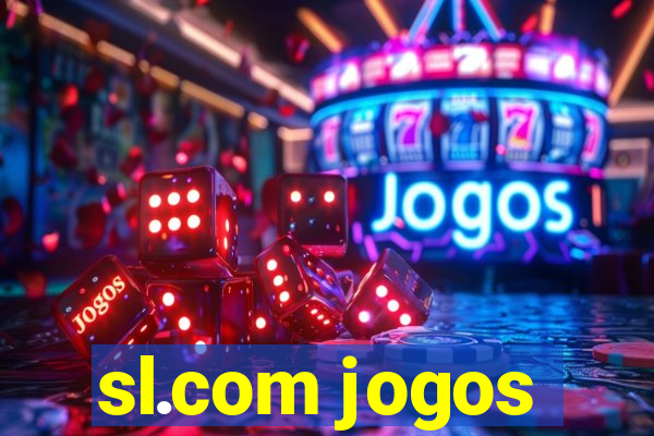 sl.com jogos