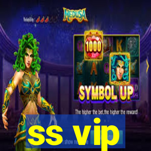 ss vip