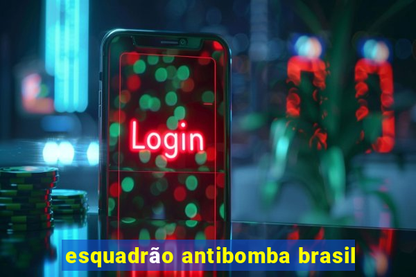 esquadrão antibomba brasil