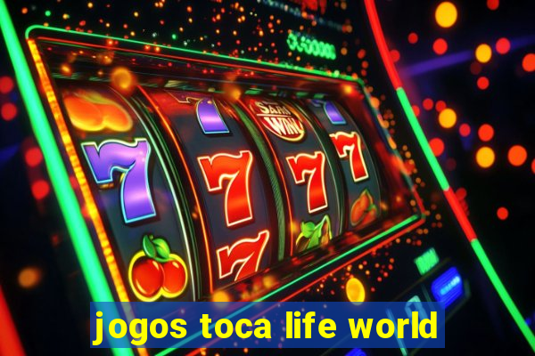 jogos toca life world