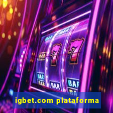 igbet.com plataforma