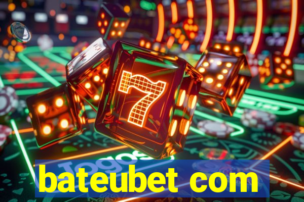 bateubet com