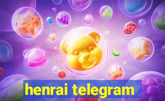 henrai telegram