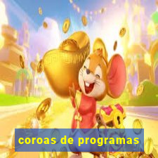 coroas de programas