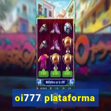 oi777 plataforma