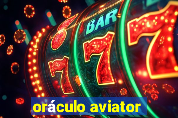 oráculo aviator