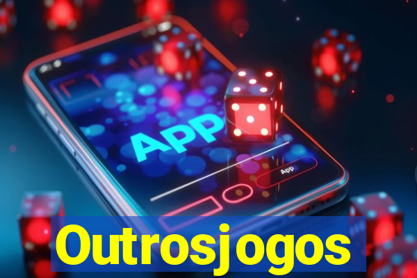 Outrosjogos