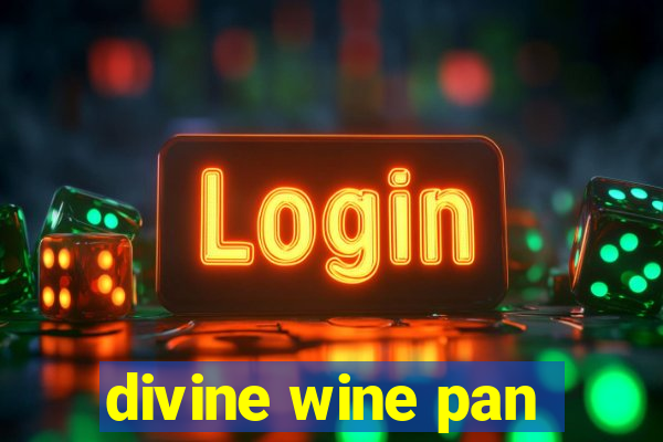 divine wine pan