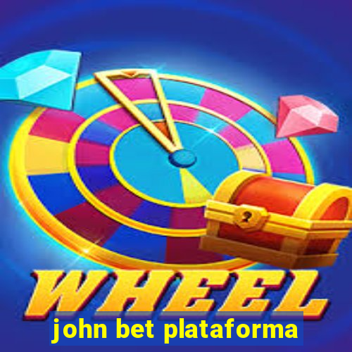 john bet plataforma