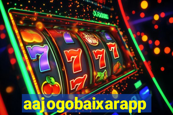 aajogobaixarapp