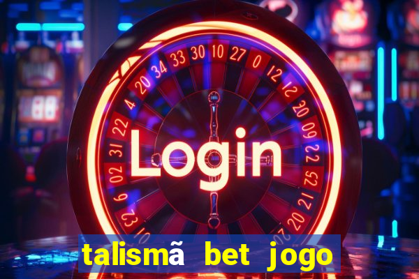 talismã bet jogo do bicho