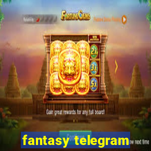 fantasy telegram