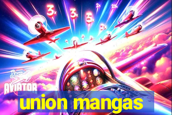 union mangas