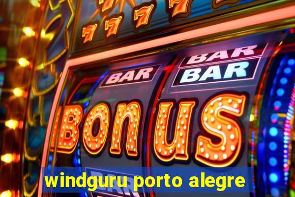 windguru porto alegre