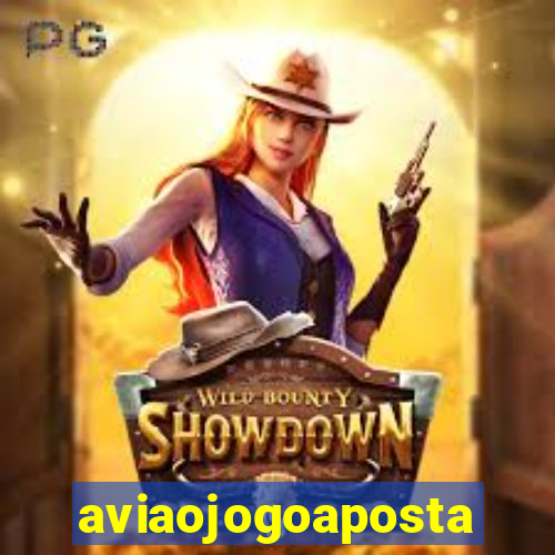 aviaojogoaposta