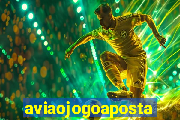 aviaojogoaposta