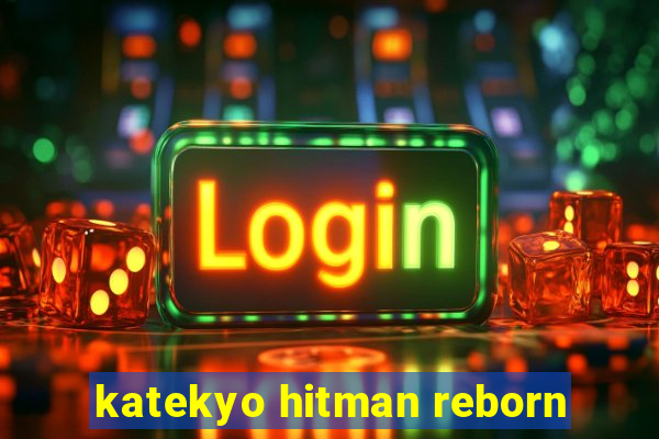 katekyo hitman reborn