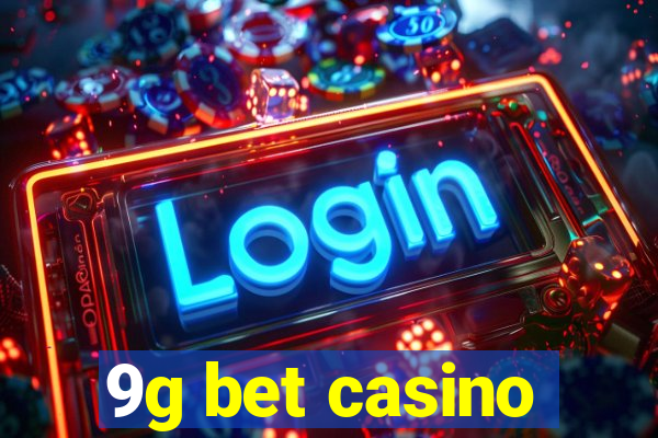 9g bet casino