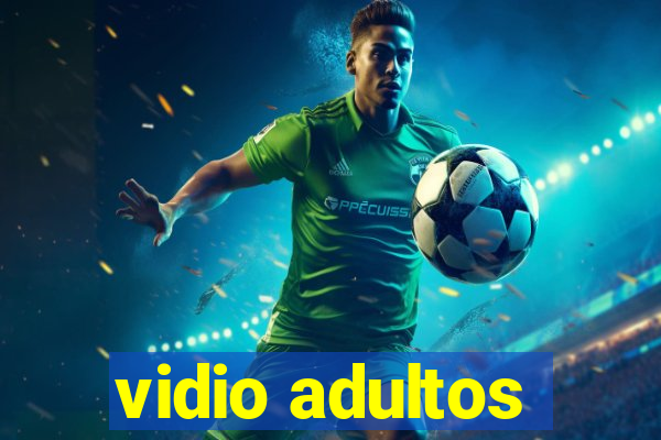 vidio adultos