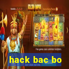 hack bac bo