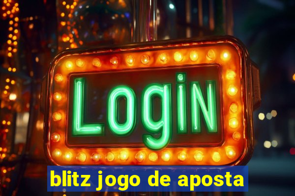 blitz jogo de aposta