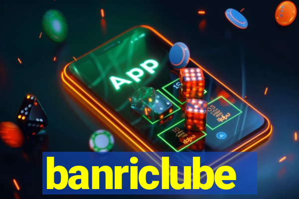 banriclube