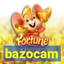 bazocam