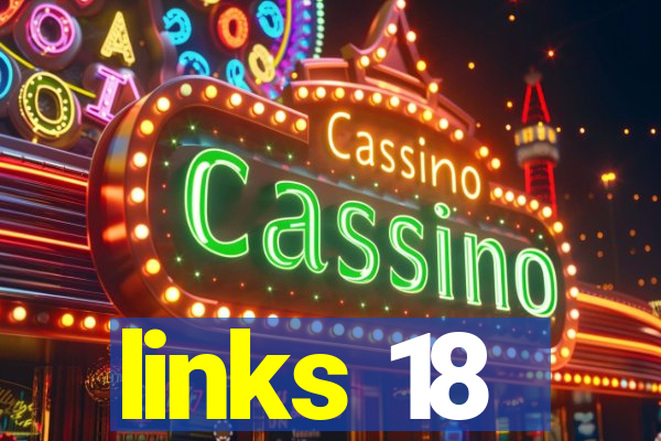 links 18