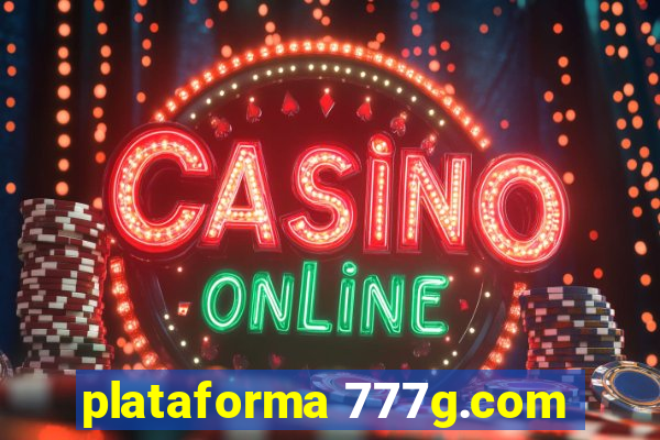 plataforma 777g.com