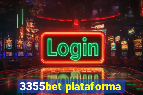 3355bet plataforma