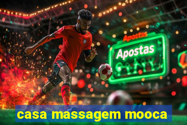 casa massagem mooca