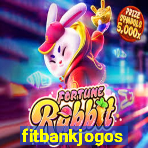 fitbankjogos