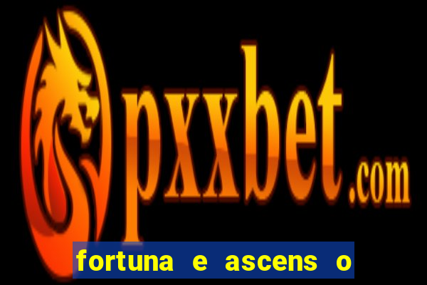 fortuna e ascens o livro pdf download