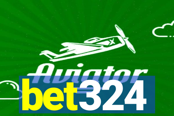 bet324