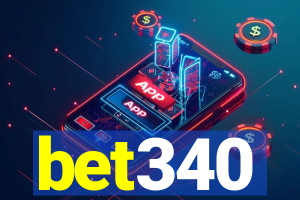 bet340