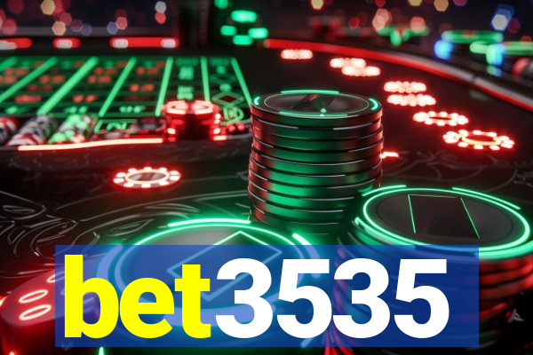 bet3535