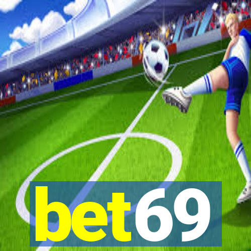 bet69