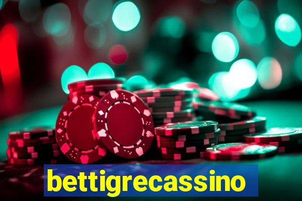 bettigrecassino