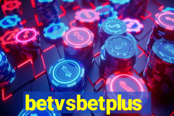 betvsbetplus