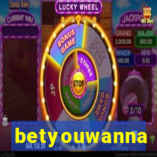 betyouwanna