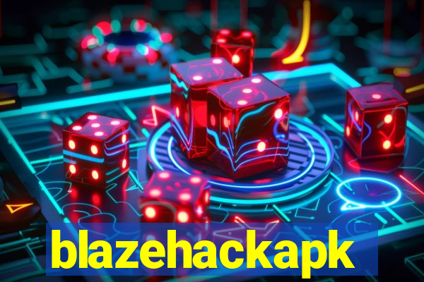 blazehackapk