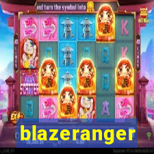 blazeranger