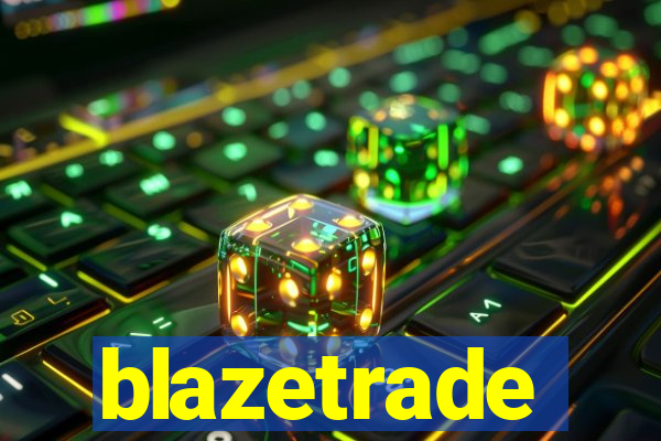 blazetrade