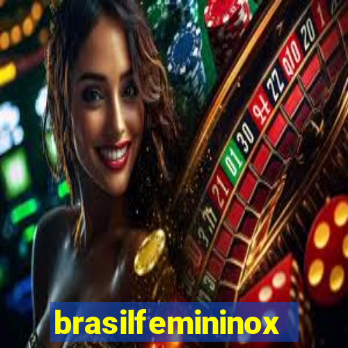 brasilfemininox