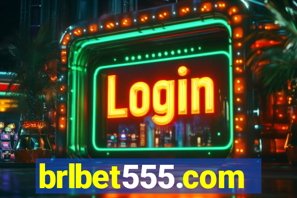 brlbet555.com