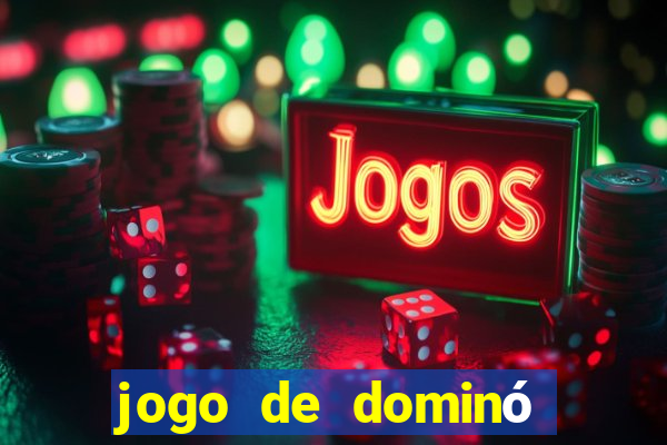 jogo de dominó online valendo dinheiro