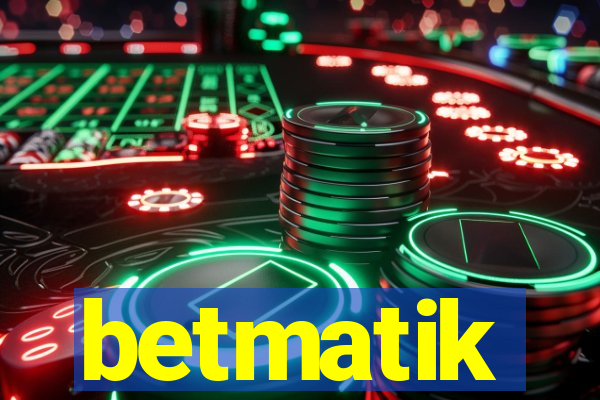 betmatik