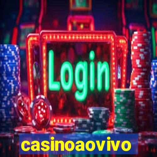 casinoaovivo